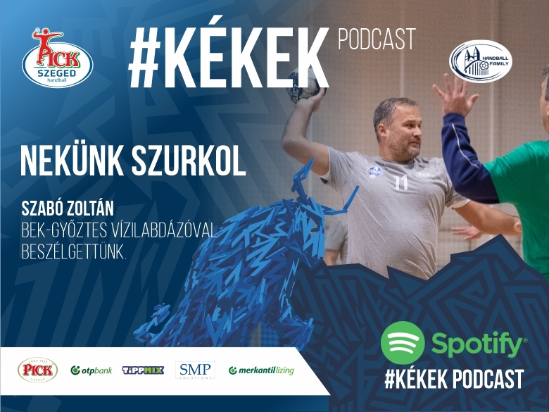 #kékek podcast. Nekünk szurkol: Szabó Zoltán